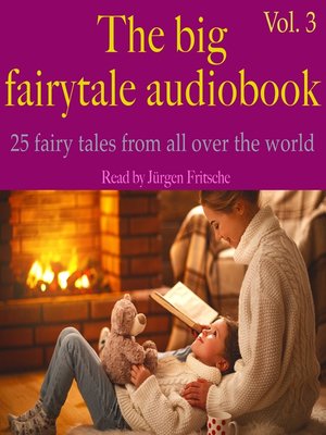 cover image of The big fairytale audiobook, Volume 3